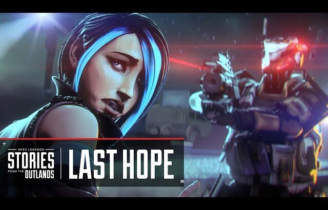 Apex Legends | Stories from the Outlands: Last Hope