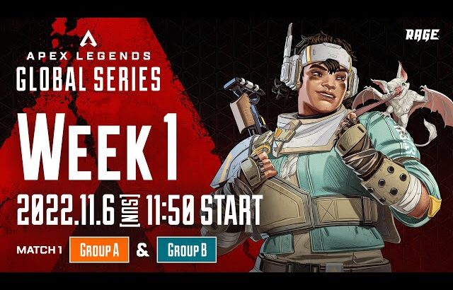 Apex Legends Global Series Year 3：APAC North【Pro League Split 1 Week 1】