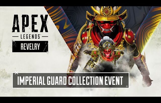 Apex Legends Imperial Guard Collection Event