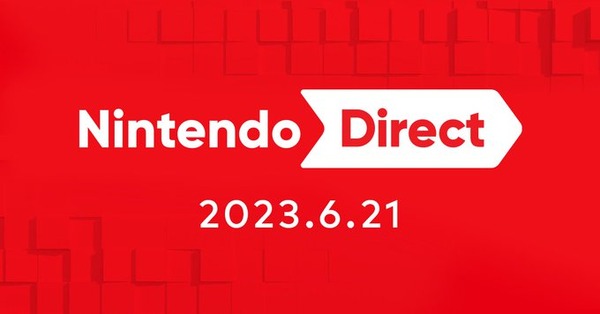 Nintendo Direct 2023.6.21