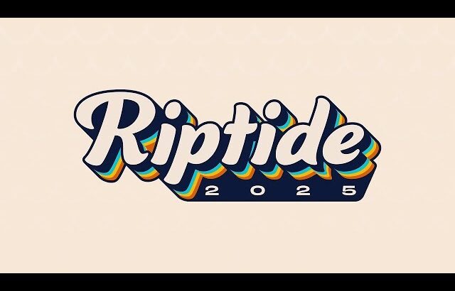 Riptide 現地配信 day2