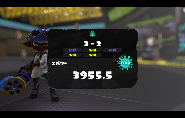 アプデ後全力熱血Xマッチ配信！【スプラトゥーン3】
